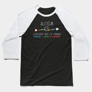 Autism A Different Way Of Thinking Baseball T-Shirt